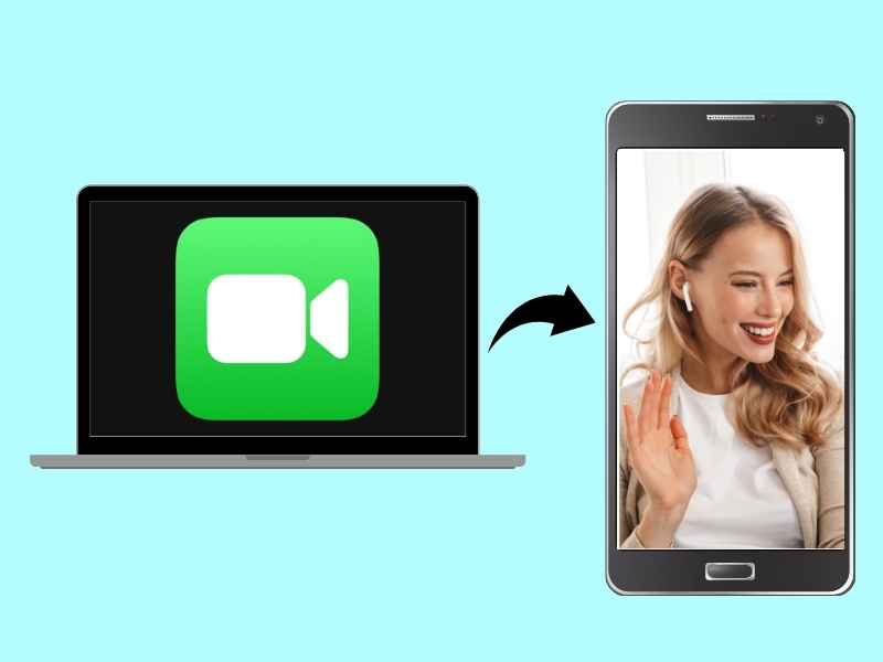 Facetime On Android Phone, Facetime On Windows, How to Use Facetime On Android Phone, How to Use Facetime On Windows